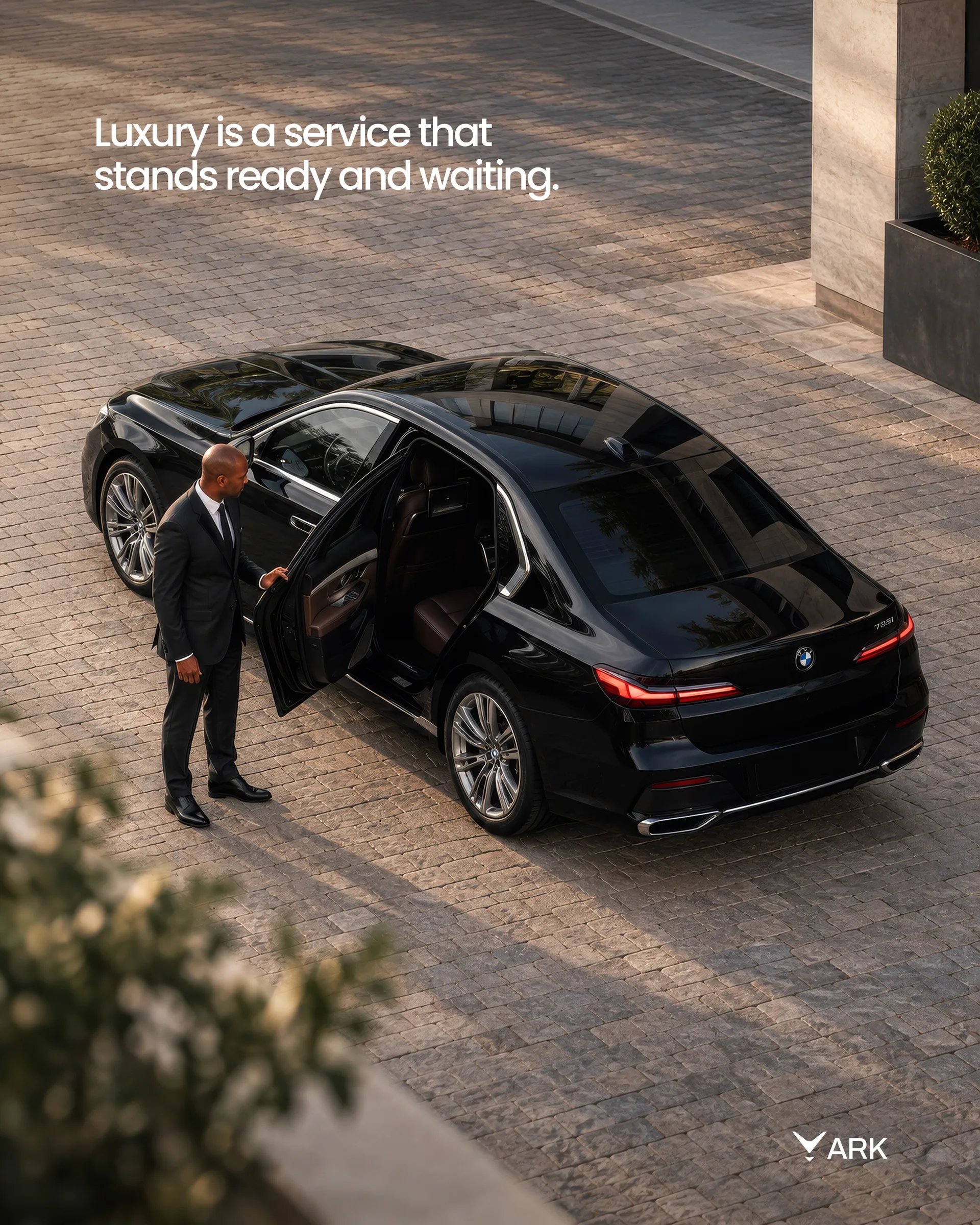 ARK gönderisi: “Luxury is a service that stands ready and waiting.”, kapıda bekleyen şoför