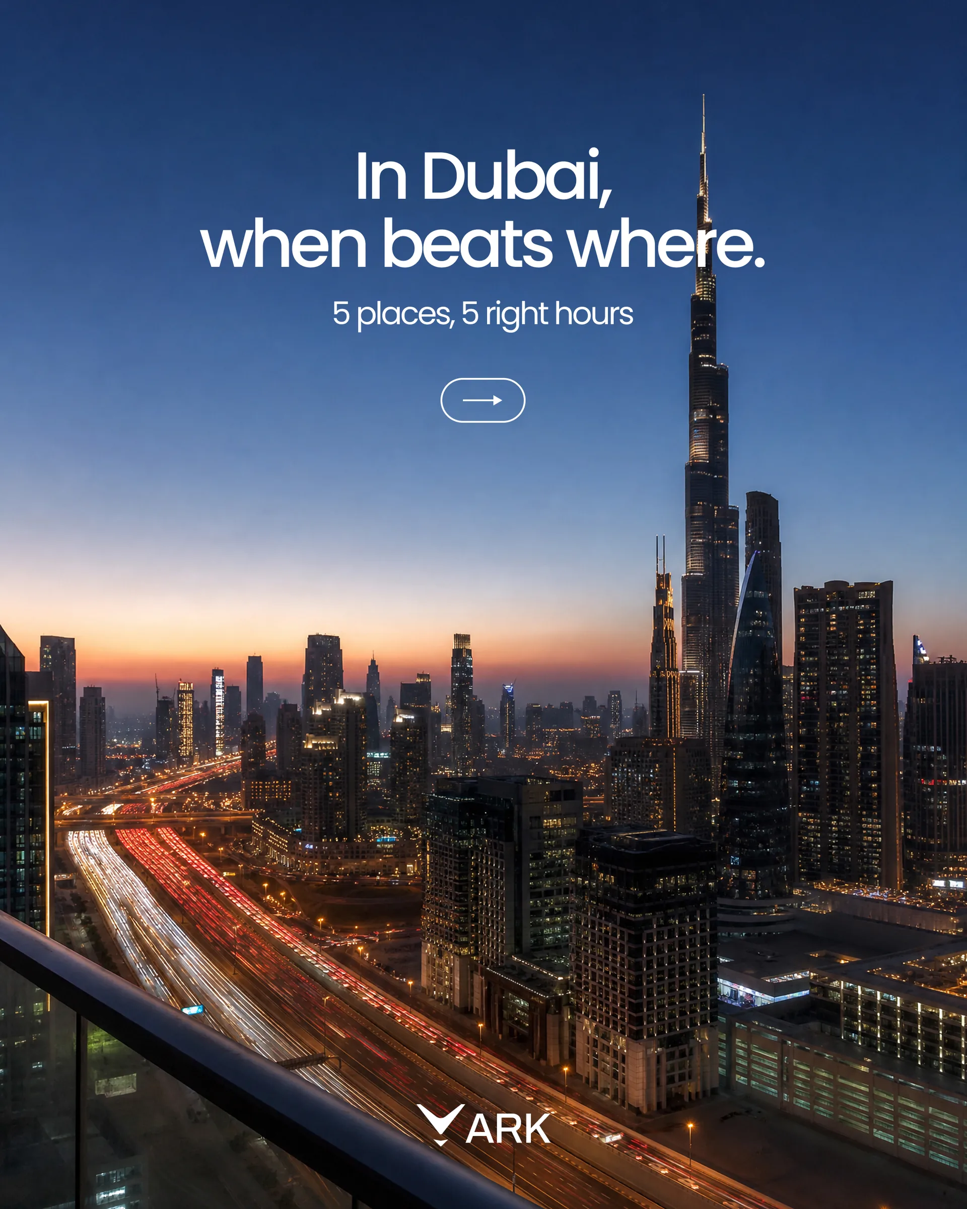 ARK kaydırmalı gönderisinin kapağı: “In Dubai, when beats where.”, gece Dubai yolları