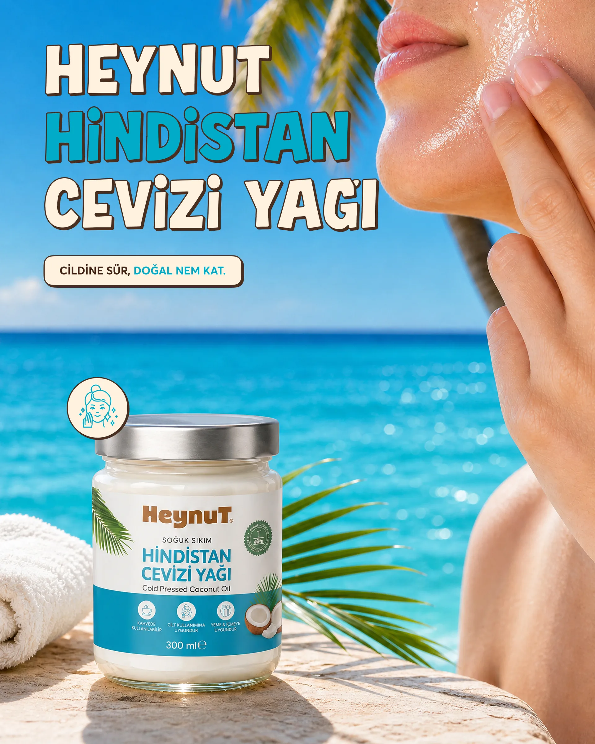 Heynut gönderisi: Hindistan cevizi yağı, “Cildine sür, doğal nem kat.”