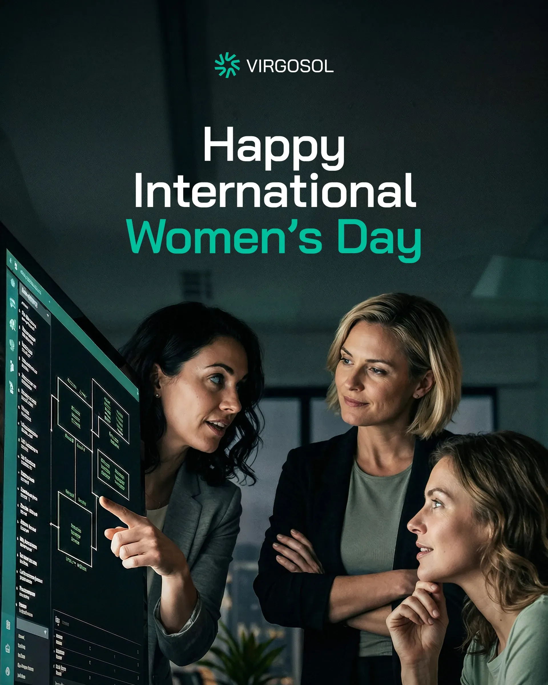 Virgosol gönderisi: “Happy International Women's Day”, ekrana bakan üç kadın